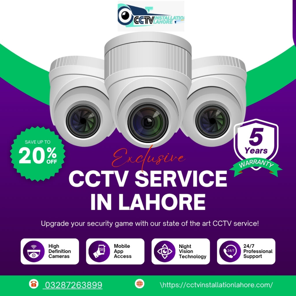 CCTV Camera Installation in DHA Lahore – Secure Your Property