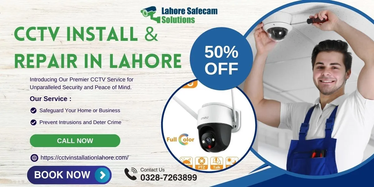 Expert CCTV Install & Repair in Lahore