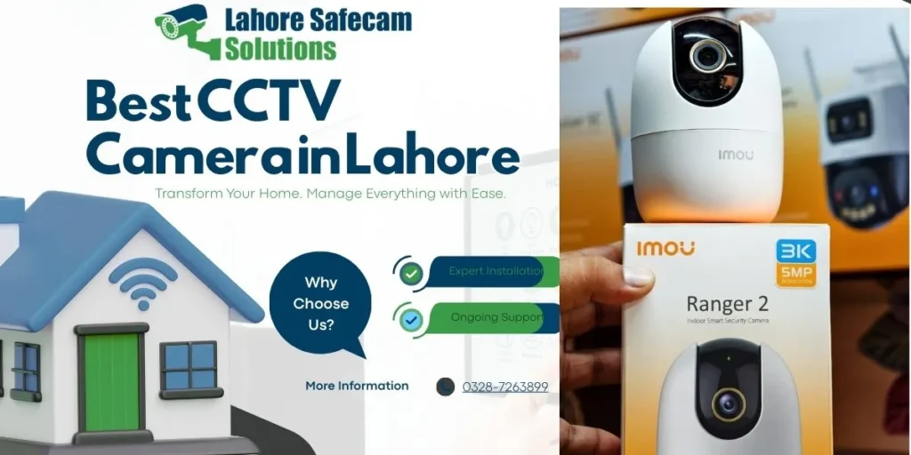 Best CCTV Camera in Lahore for Home Use Guide