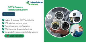 Does CCTV Security System Installation Take in Lahore