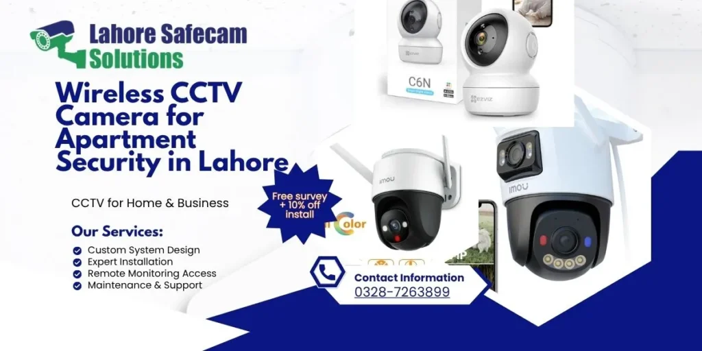 Best Wireless CCTV Camera for Apartment Security in Lahore