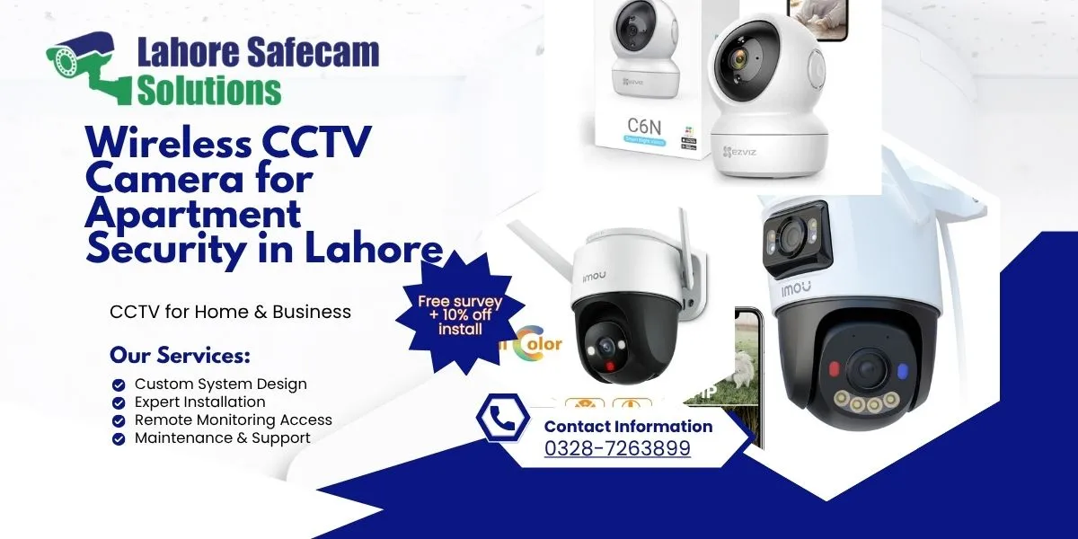 Best Wireless CCTV Camera for Apartment Security in Lahore
