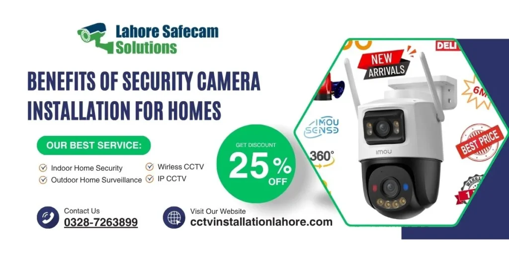 Benefits of Security Camera Installation for Homes in Lahore