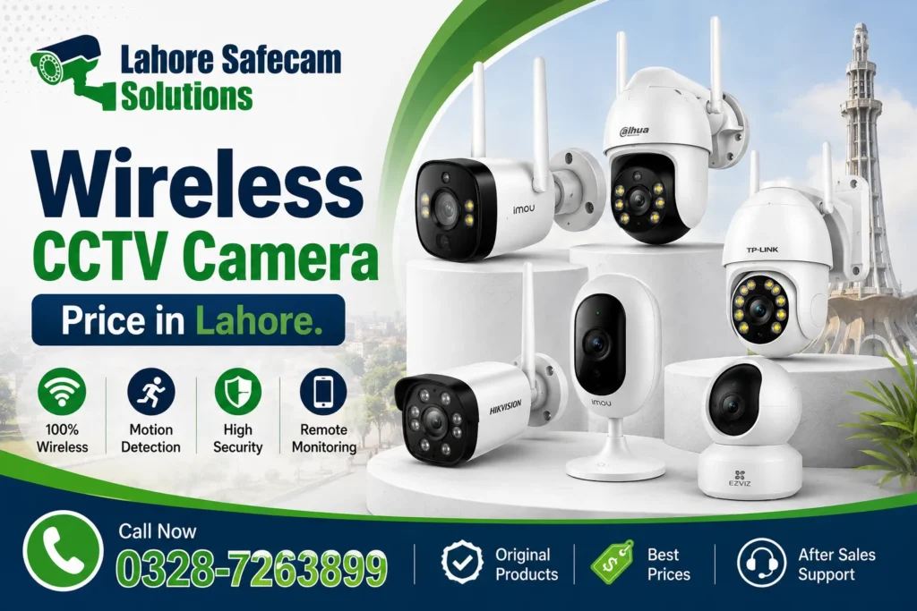 Wireless CCTV Camera Price in Lahore – Cost Guide