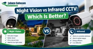 Colour Night Vision vs Infrared CCTV: Which Is Better?