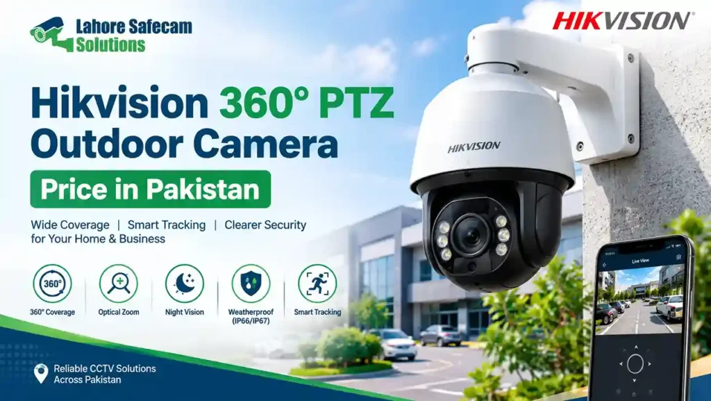 Hikvision 360° PTZ Outdoor Camera Price in Pakistan